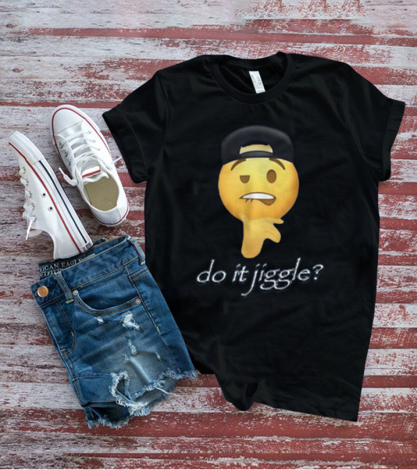 Do It Jiggle Emoji With Backwards Baseball Cap T-Shirt