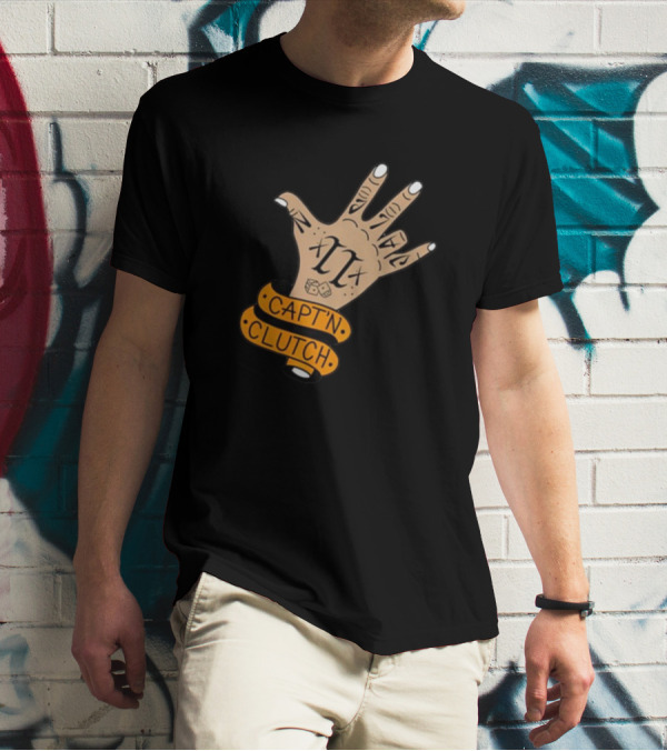 My Business Man Capt'n Clutch Hand Tattoo Numerals Banner T-Shirt