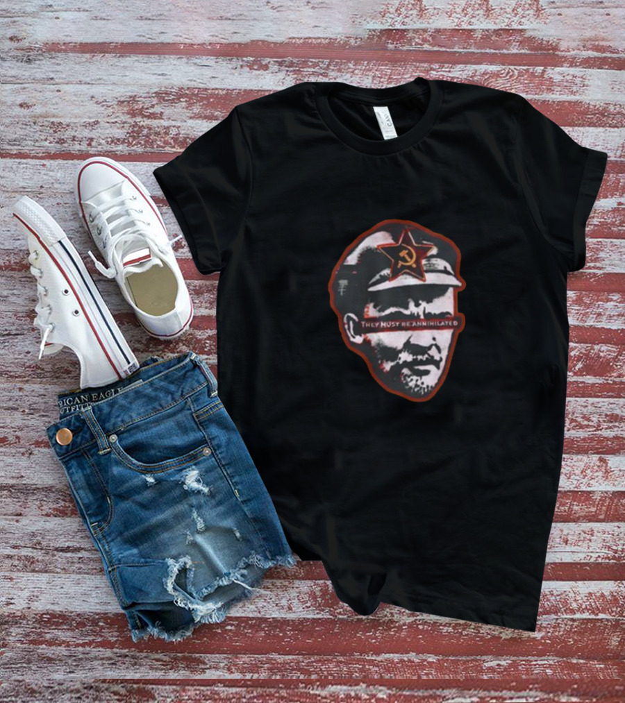 They Must Be Annihilated Soviet Star Lenin Bust Unwokeart Zine T-Shirt