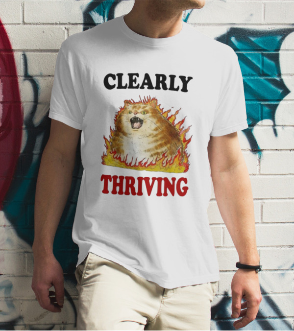 CLEARLY THRIVING Fluffy Cat In Flames T-Shirt