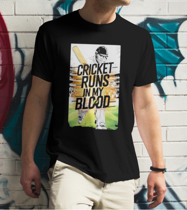 Cricket Runs In My Blood Batting Passion T-Shirt