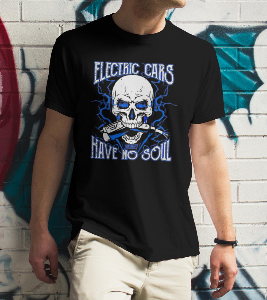 1320VIDEO Electric Cars Have No Soul Skull With EV Charger 2.0 T-Shirt
