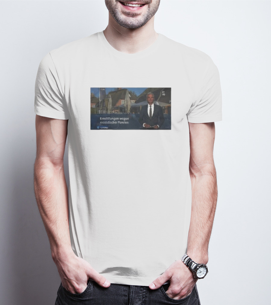 Ermittlungen Wegen Rassistischer Parolen Snicklink Verdacht Im Fokus T-Shirt