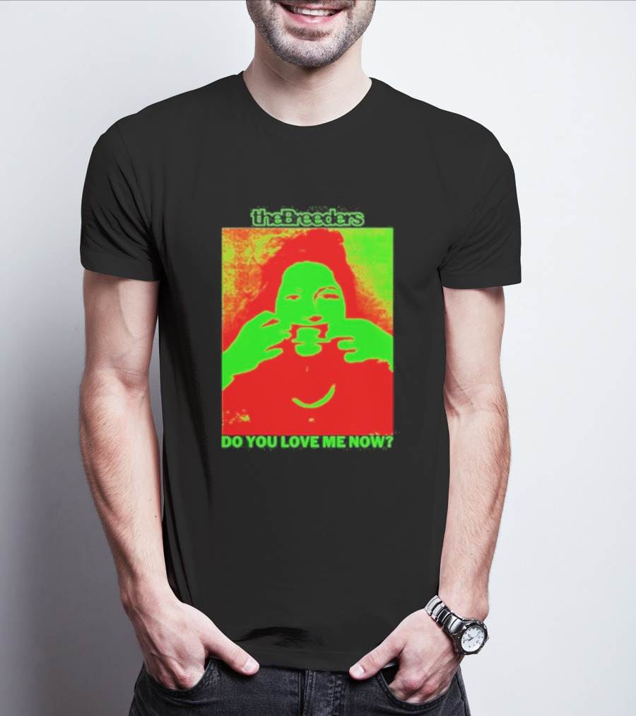 The Breeders Do You Love Me Now Psychedelic Visual T-Shirt
