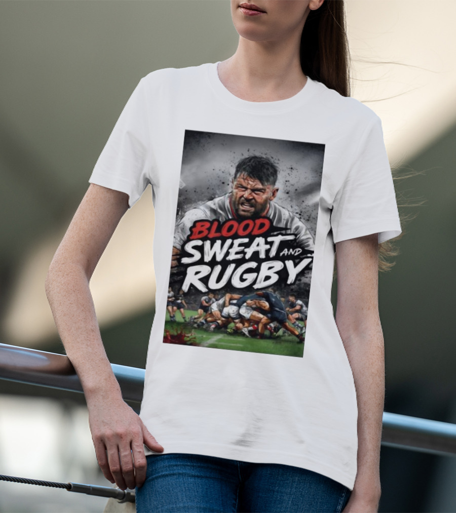 Blood Sweat And Rugby Intense Match Action Rugby Players T-Shirt