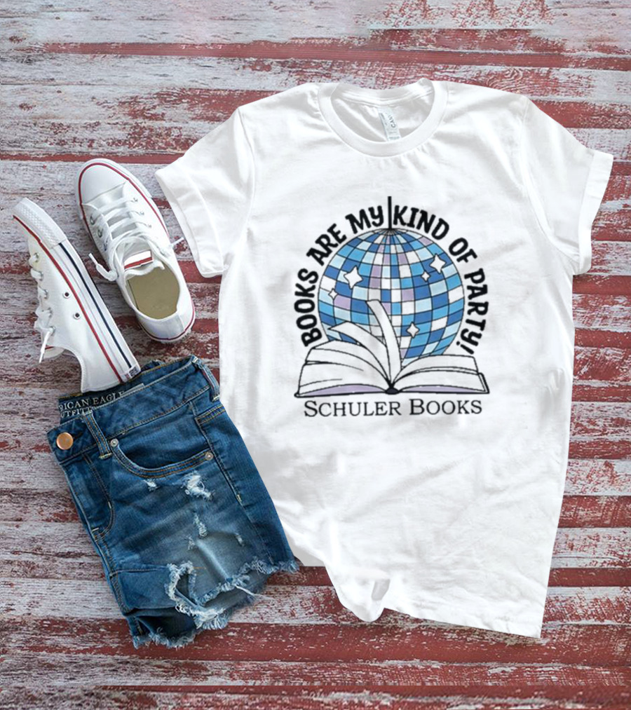 Schuler Books Are My Kind Of Party Reflecting Disco Vibes T-Shirt