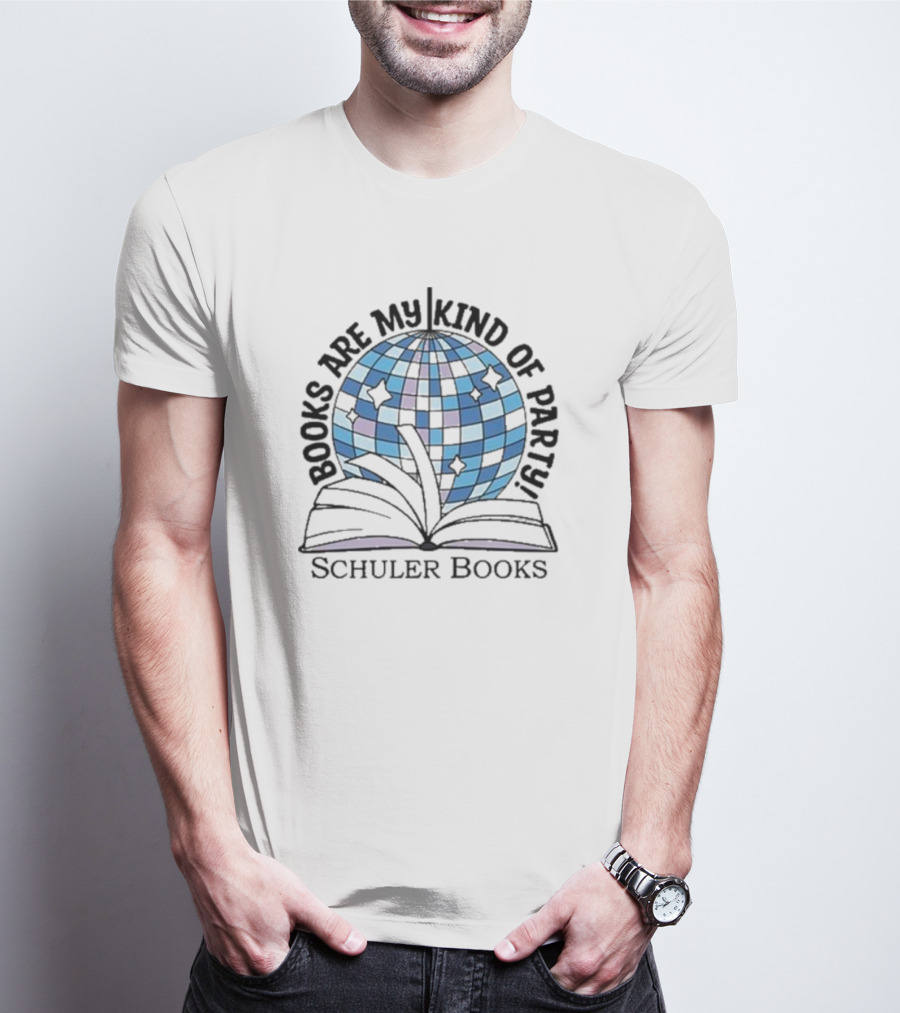 Schuler Books Are My Kind Of Party Reflecting Disco Vibes T-Shirt
