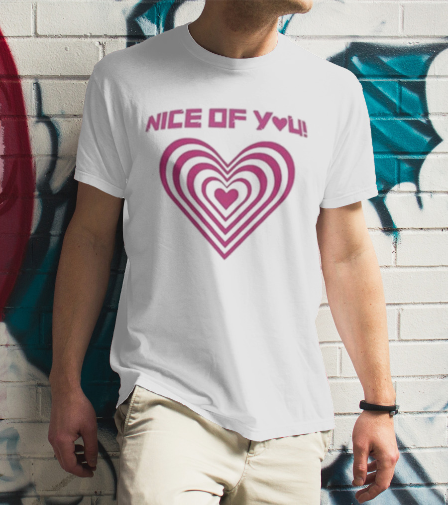 Nice Of You Katrina Stuart Heart T-Shirt