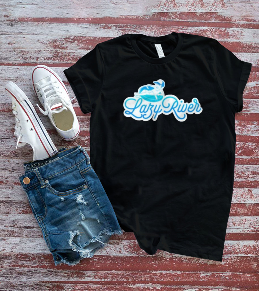 Lebatardaf Lazy River Floating Fun T-Shirt