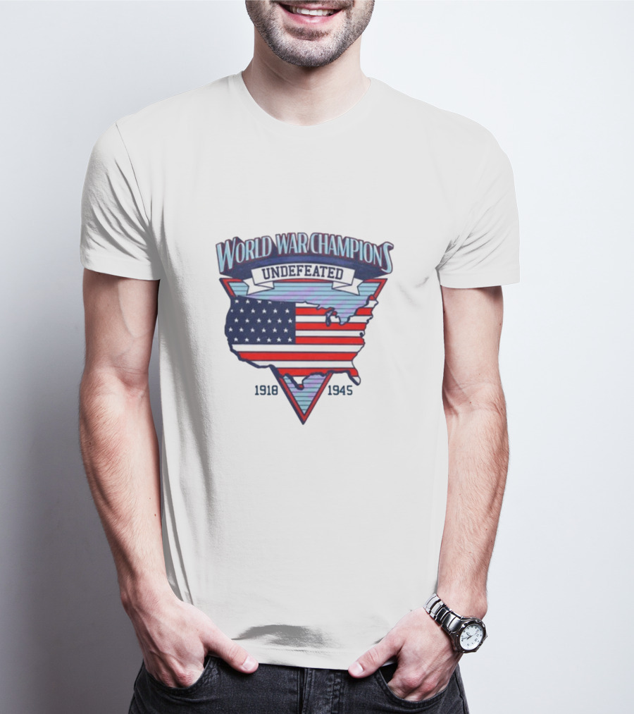 World War Champions Undefeated 1918 1945 USA Map American Flag T-Shirt