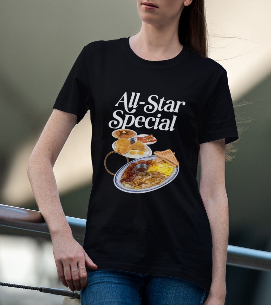 All Star Special Breakfast Eggs Pancakes Bacon Toast Waffles Hashbrowns T-Shirt