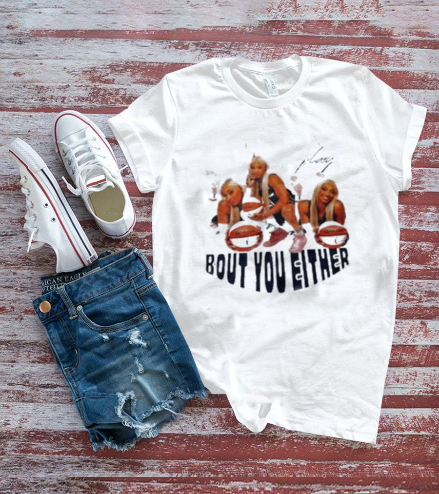 DiJonai Carrington Bout You Either Basketball Pose T-Shirt