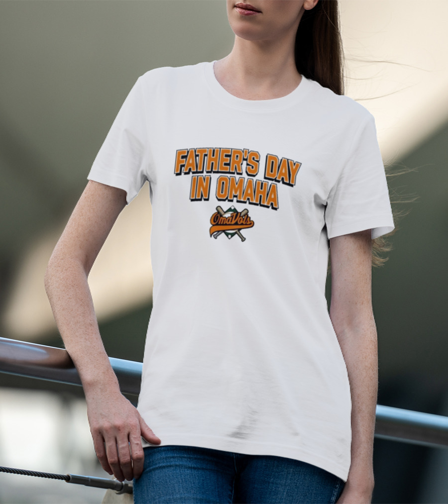 Father's Day In Omaha OmaVols Baseball T-Shirt