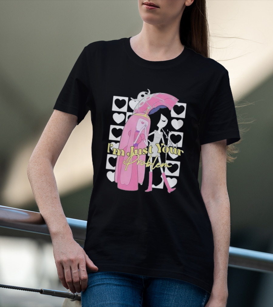 I'm Just Your Problem Adventure Time Heart Umbrella T-Shirt
