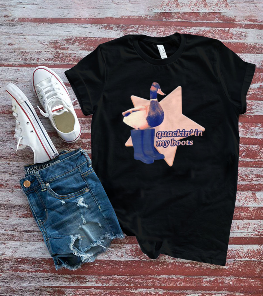 Quackin' In My Boots Duck With Star And Boots T-Shirt