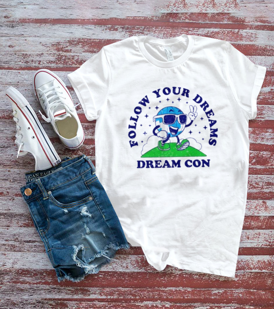 Follow Your Dreams Dream Con Mascot With Peace Sign And Sunglasses T-Shirt