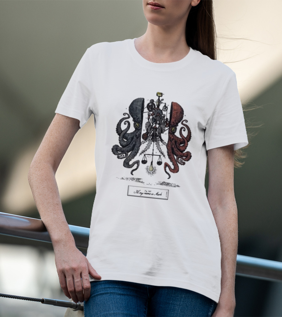 Hi My Name Is Mark Dissection Blue And Red Octopus Balance Scales T-Shirt