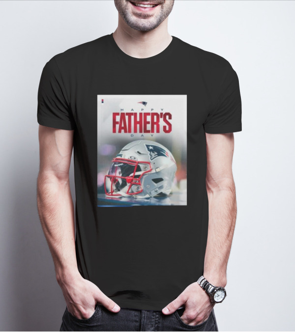 Happy Father's Day 2024 New England Patriots Helmet T-Shirt