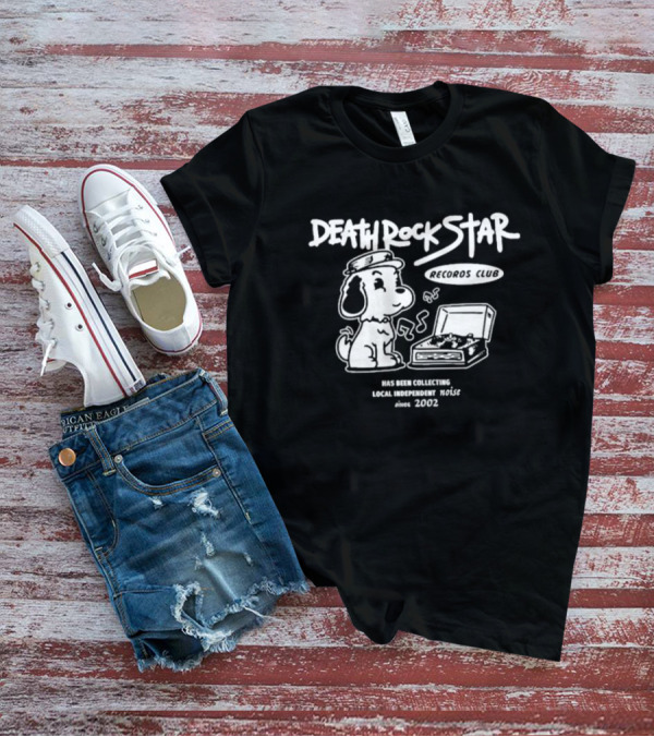 Death Rock Star Records Club Collecting Local Independent Noise Since 2002 Vintage Dog And Vinyl Player T-Shirt