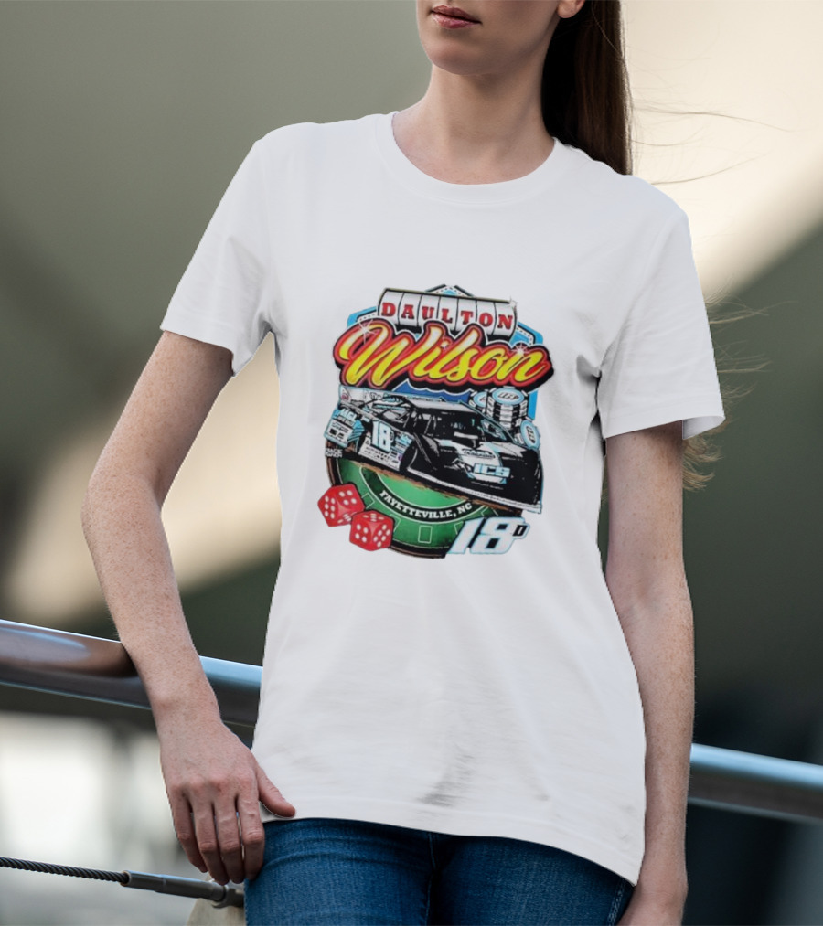 Daulton Wilson Gamblin Man 18 Race Car Fayetteville NC T-Shirt
