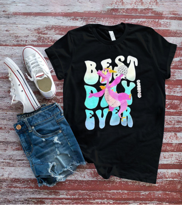 Best Day Ever Figment Dragon Epcot Spaceship Earth T-Shirt