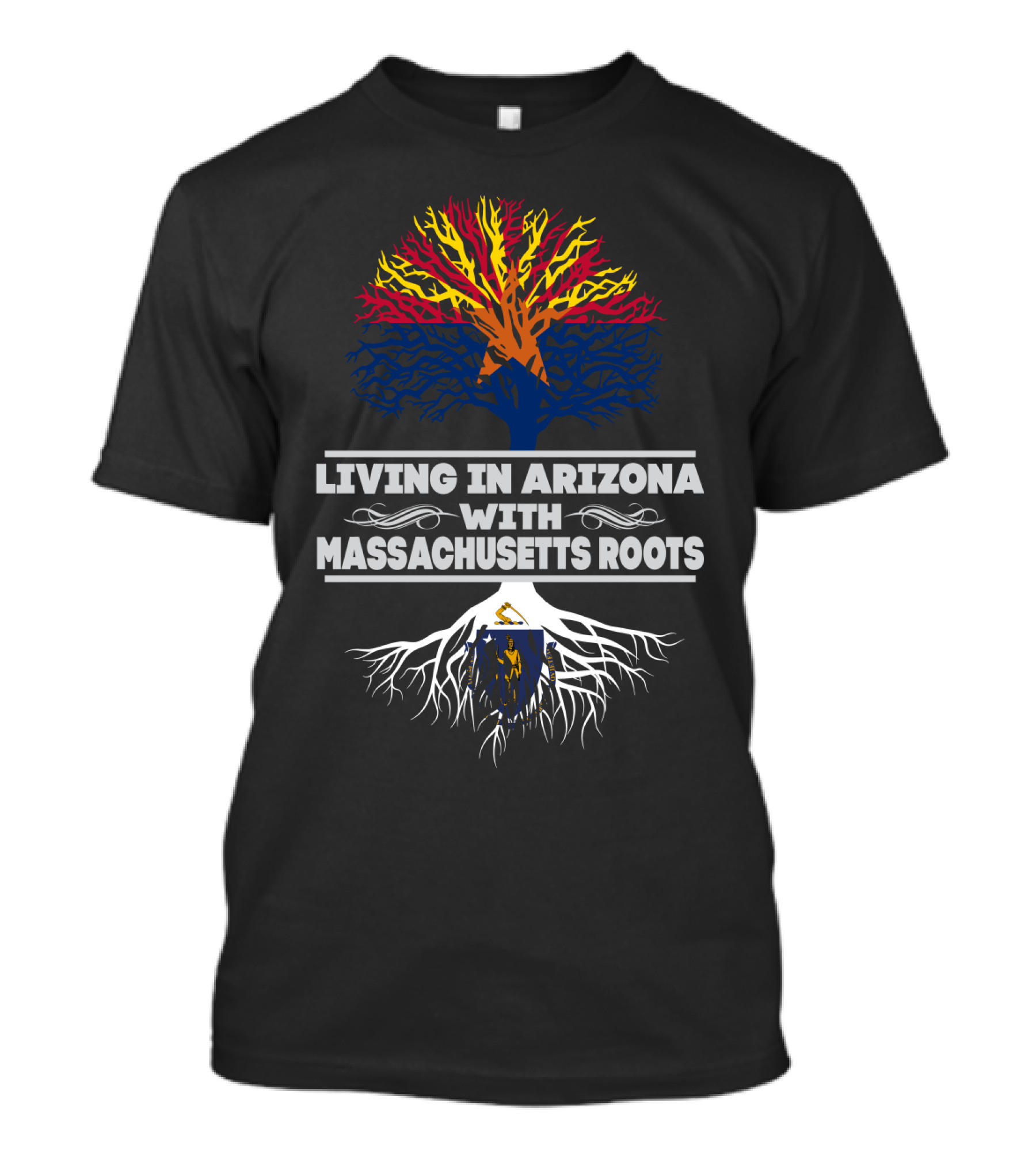 Living In Arizona With Massachusetts Roots Tree Design Featuring State Colors And Symbols T-Shirt