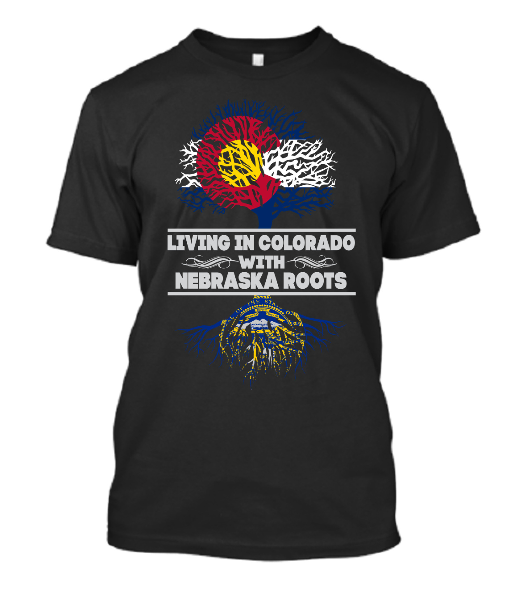 Colorado Flag Tree With Nebraska State Seal Roots - Living In Colorado With Nebraska Roots T-Shirt