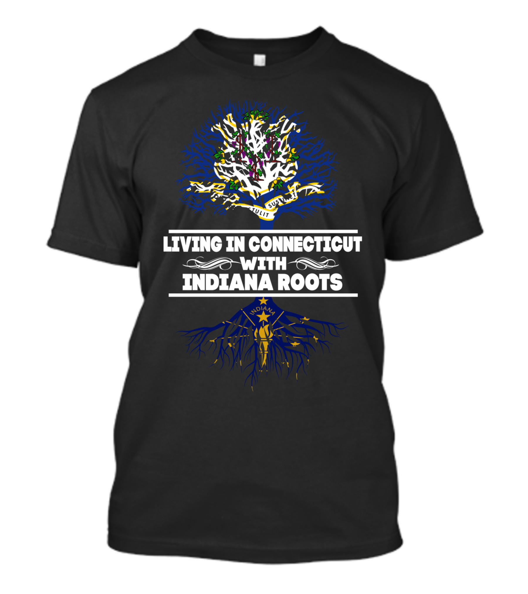 Living In Connecticut With Indiana Roots Featuring State Tree Imagery And State Flag Elements T-Shirt