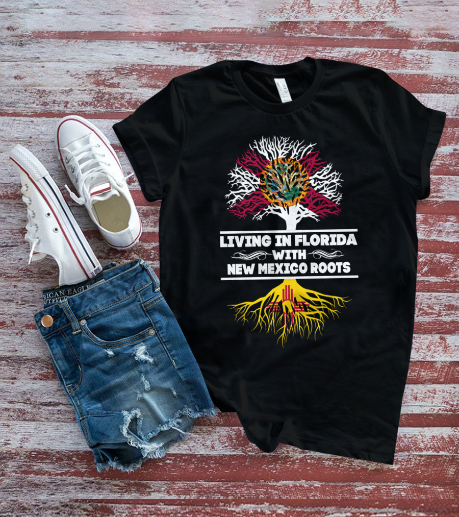 Florida Living With Deep New Mexico Heritage Featuring Symbolic Tree T-Shirt