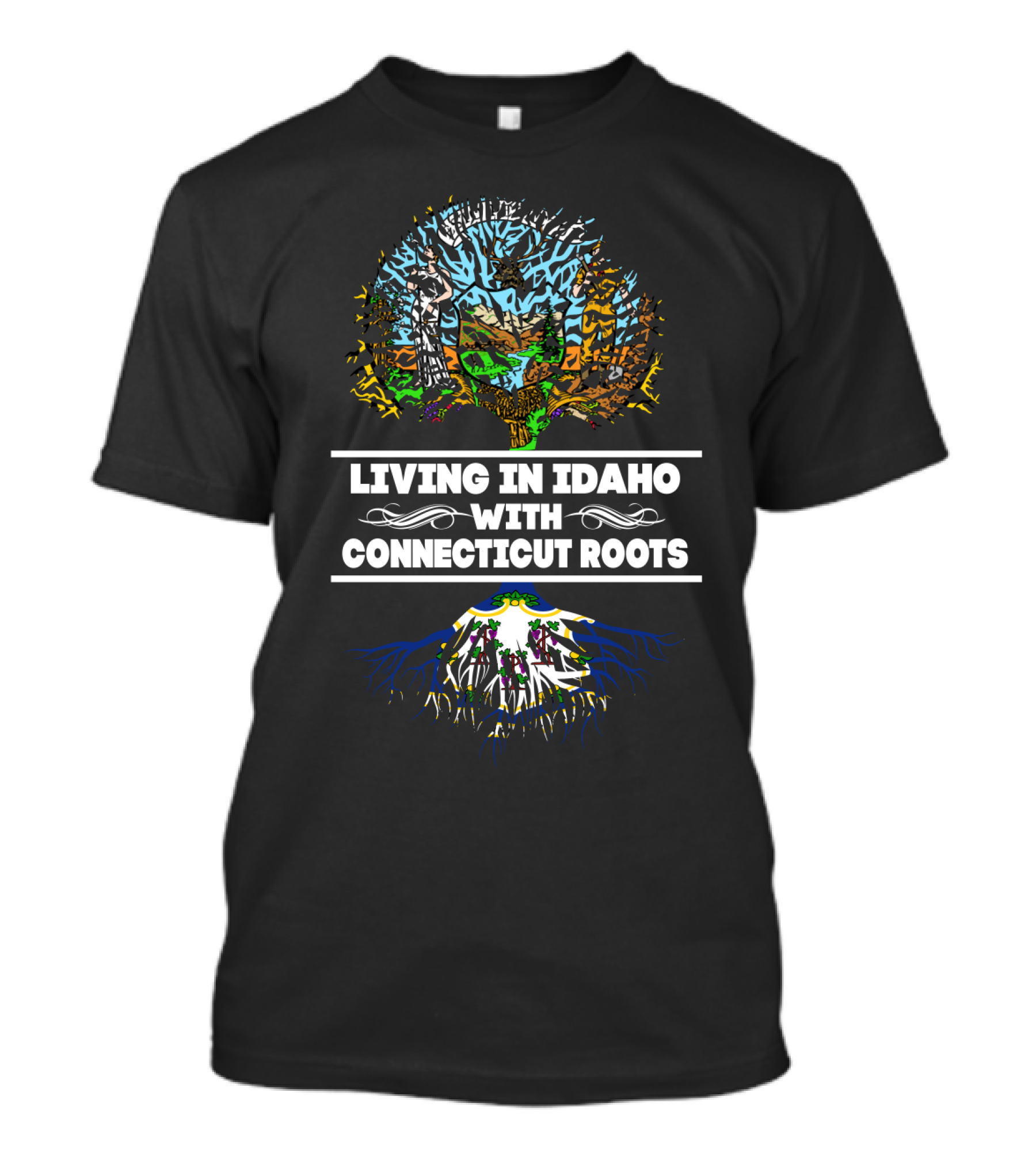 Living In Idaho With Connecticut Roots Tree Skull T-Shirt
