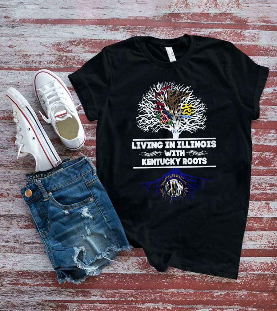 Illinois Life With Deep Kentucky Roots Tree And State Flags T-Shirt
