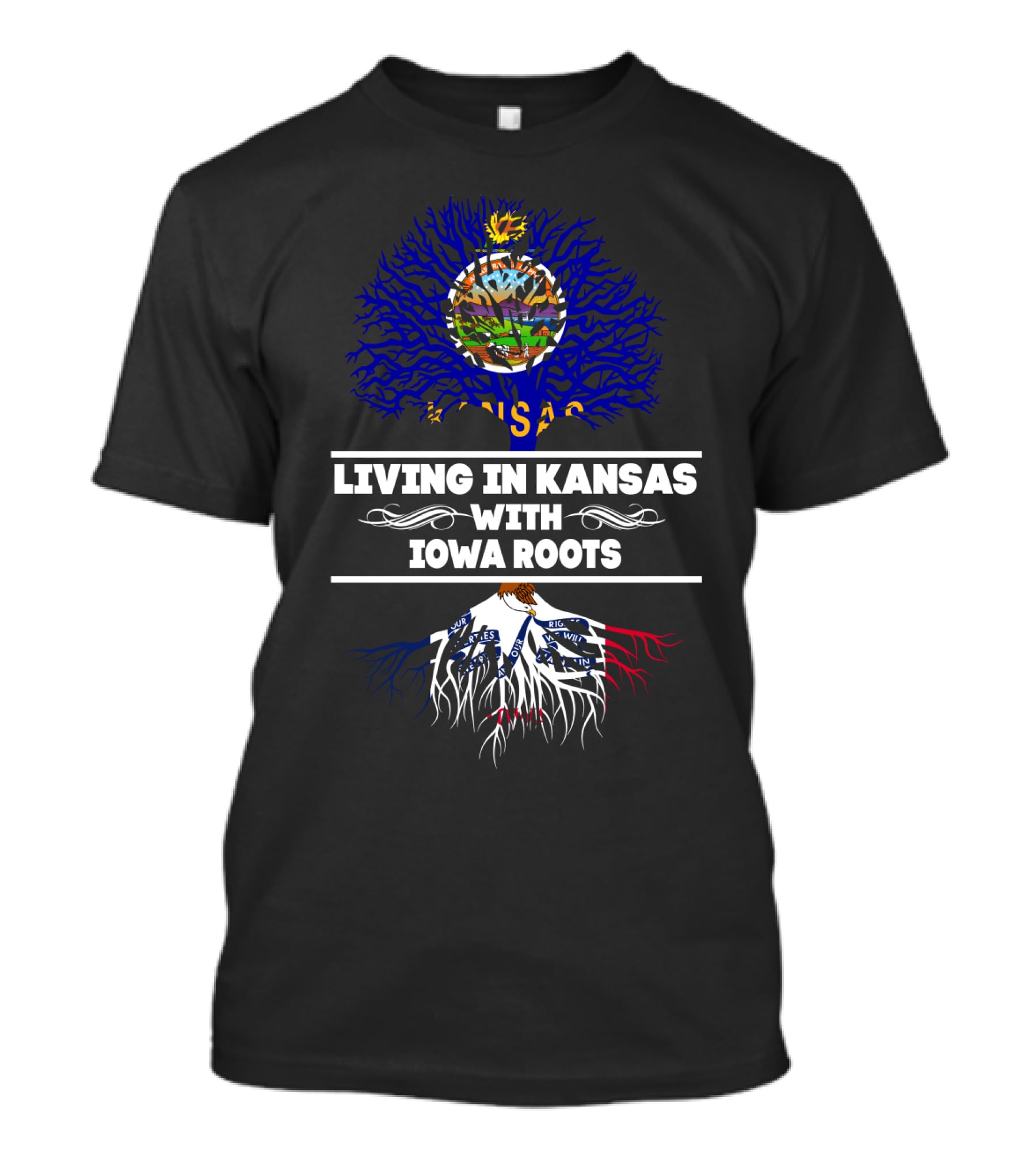 Living In Kansas With Iowa Roots Kansas Flag Tree Iowa Roots T-Shirt