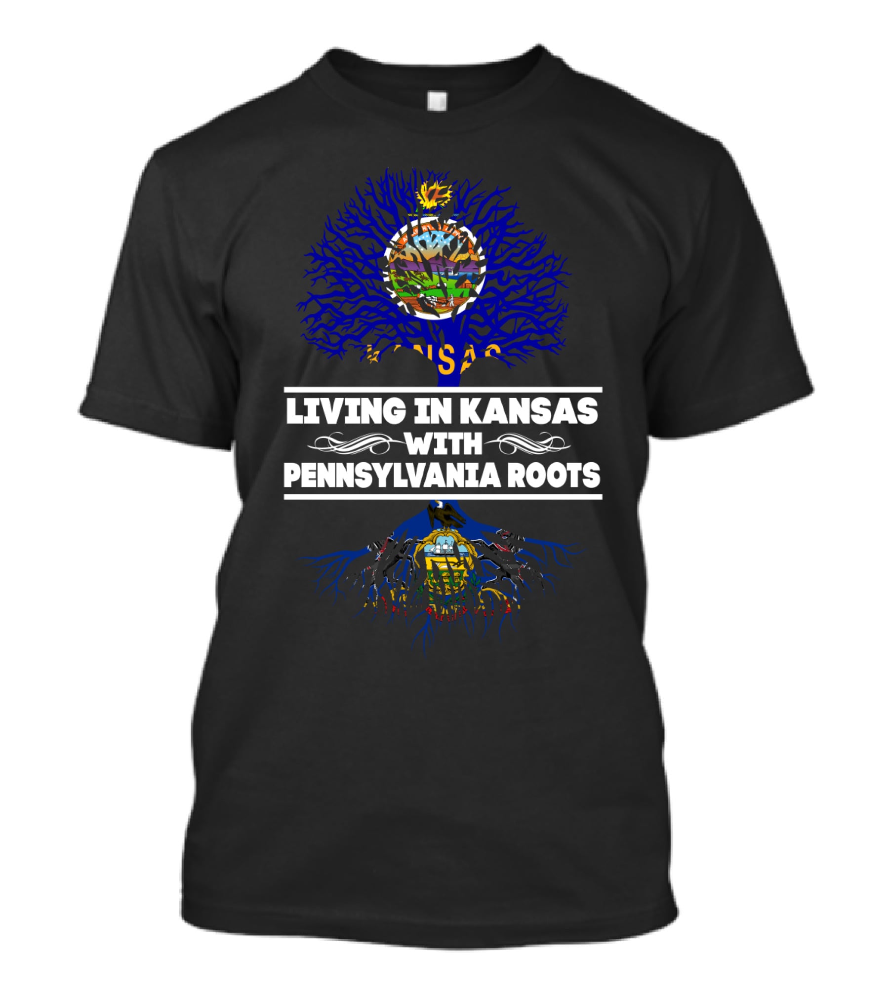Living In Kansas With Pennsylvania Roots Flag And Tree Emblems T-Shirt