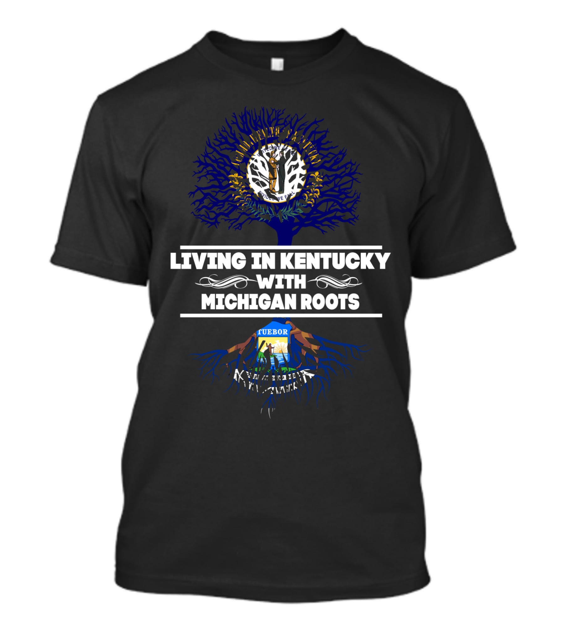 Living In Kentucky With Michigan Roots Tree Design Featuring Kentucky And Michigan State Symbols T-Shirt