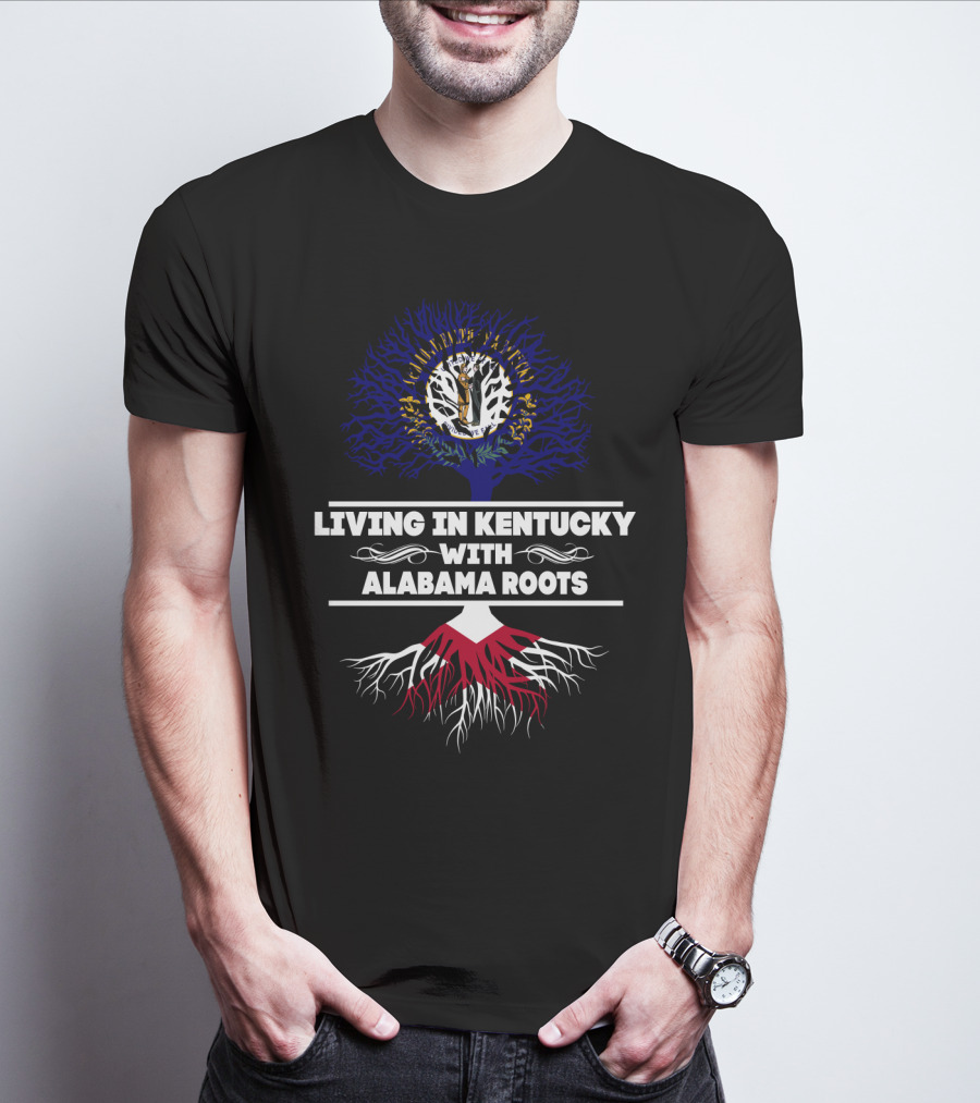 Living In Kentucky With Alabama Roots Tree Design Featuring State Symbols T-Shirt