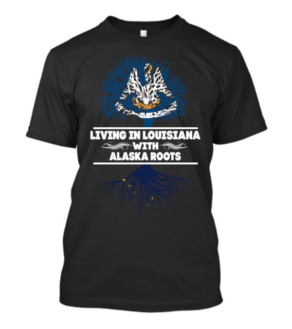 Louisiana Living Alaska Roots Louisiana State Pelican Tree T-Shirt