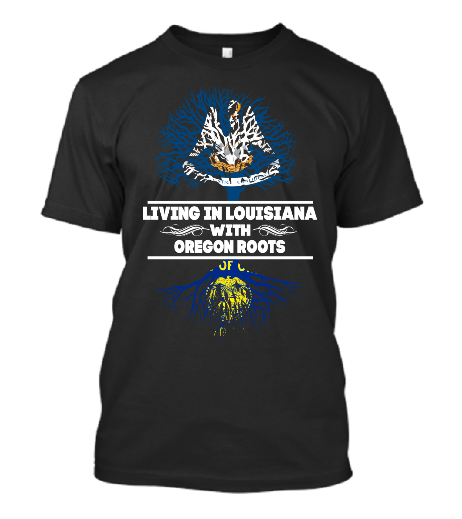 Living In Louisiana With Oregon Roots Pelican Tree And Blue Yellow State Symbols T-Shirt