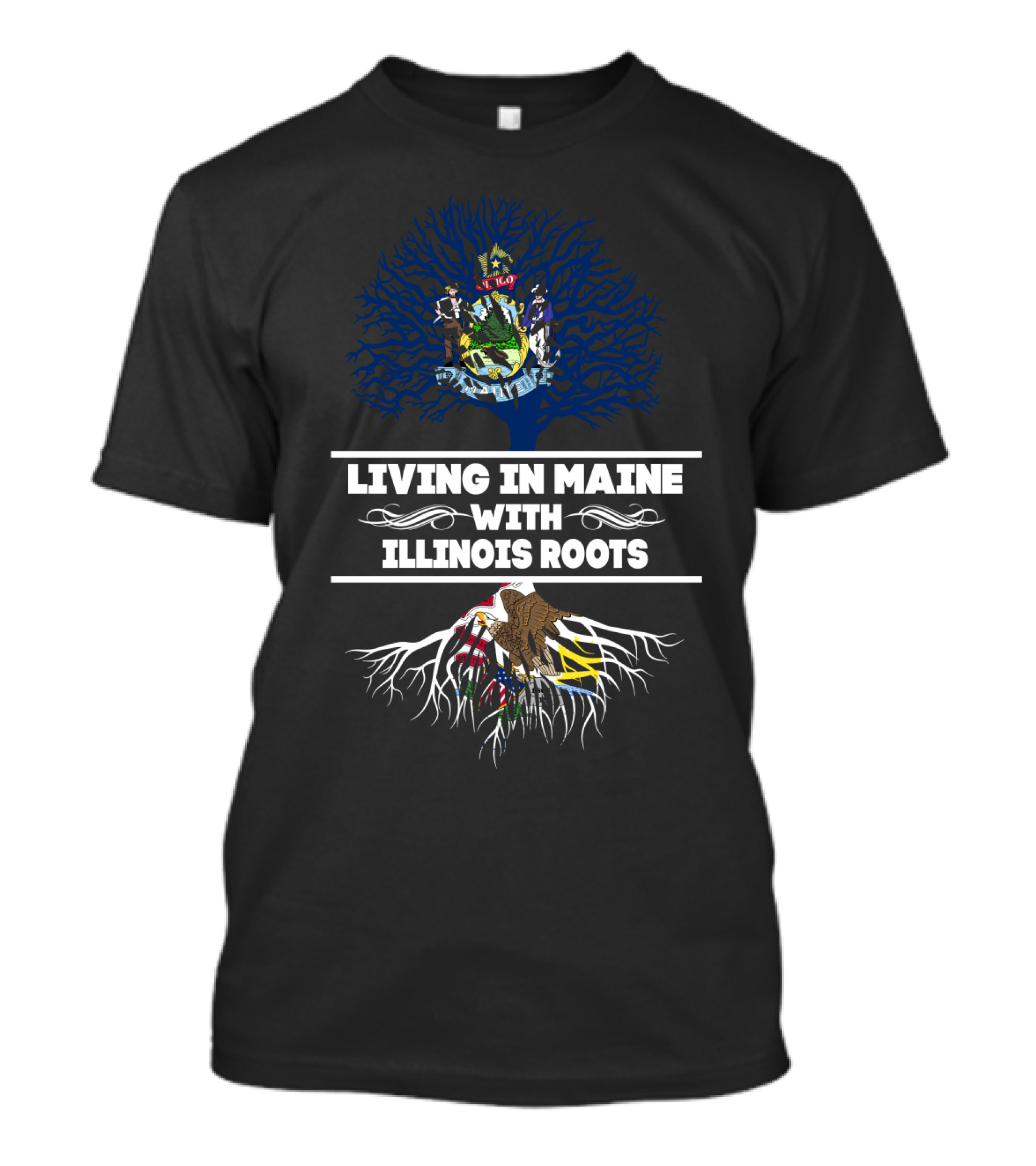 Living In Maine With Illinois Roots State Symbols And Emblems T-Shirt