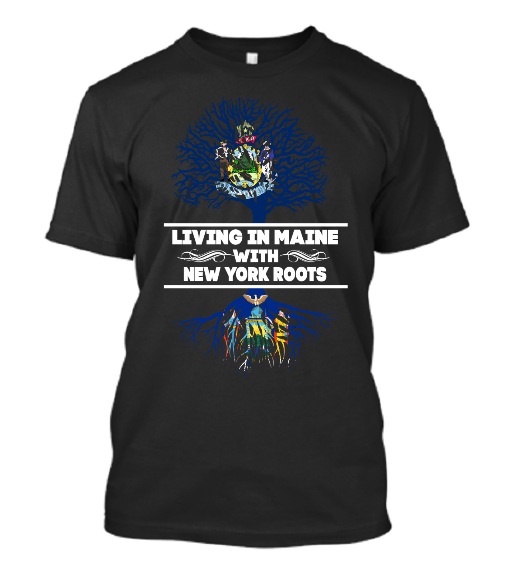 Maine Living With New York Roots Tree Design Featuring State Symbols T-Shirt
