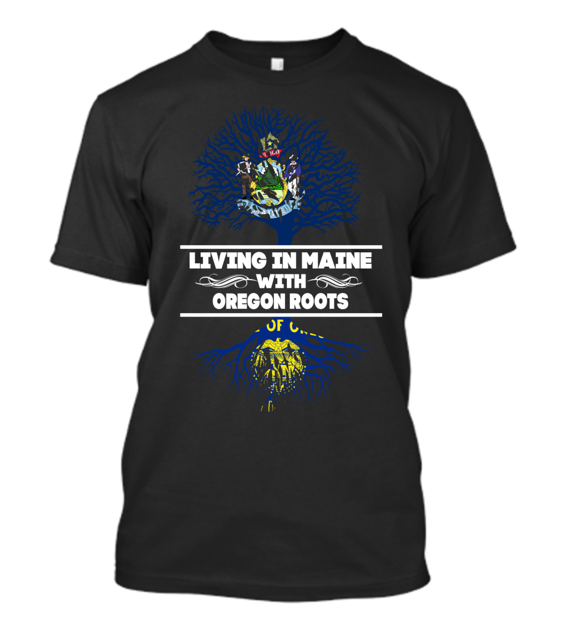 Living In Maine With Oregon Roots Tree Design Featuring State Seals T-Shirt