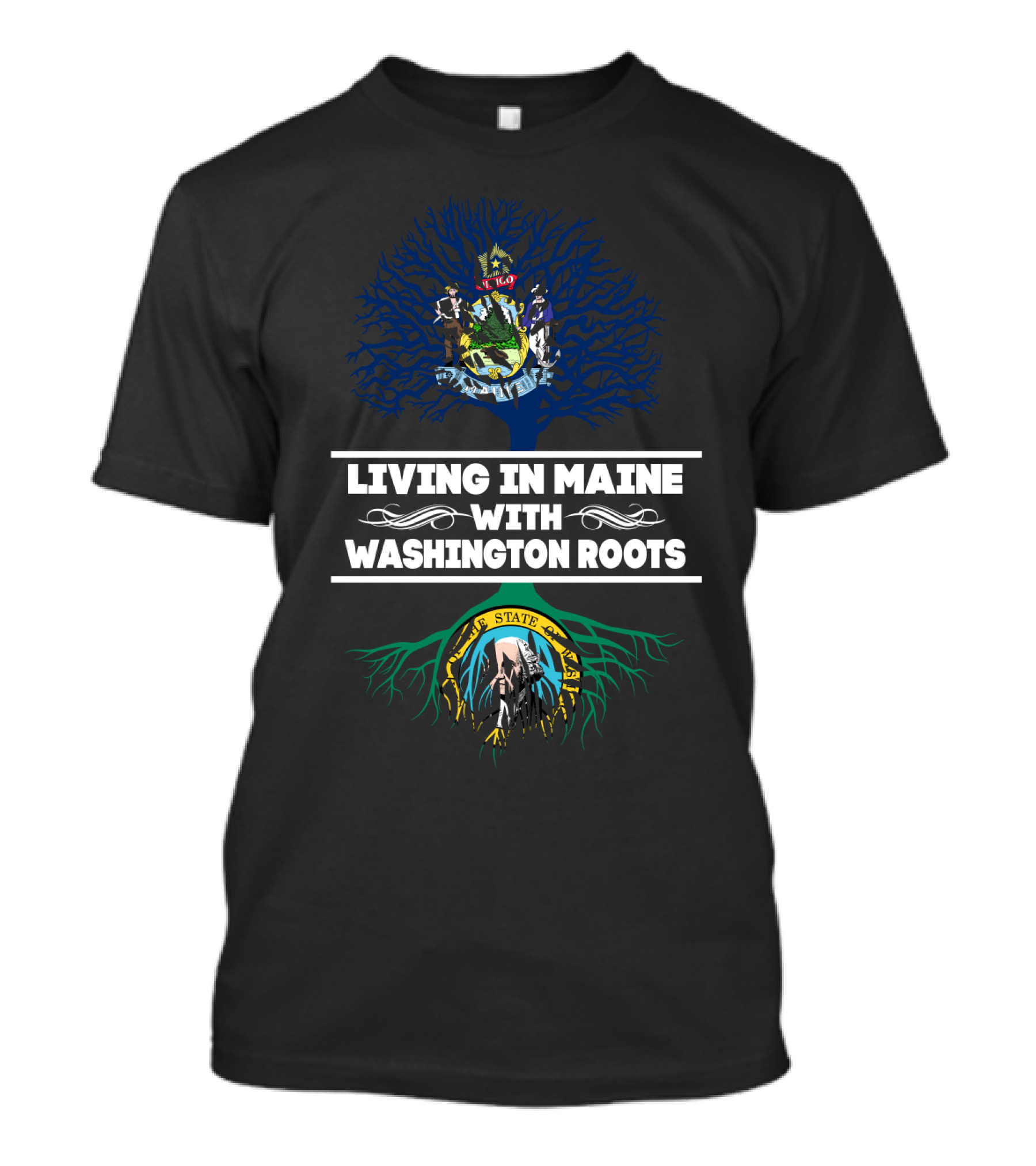 Maine Living With Washington Heritage - Maine Tree And Washington State Symbols T-Shirt