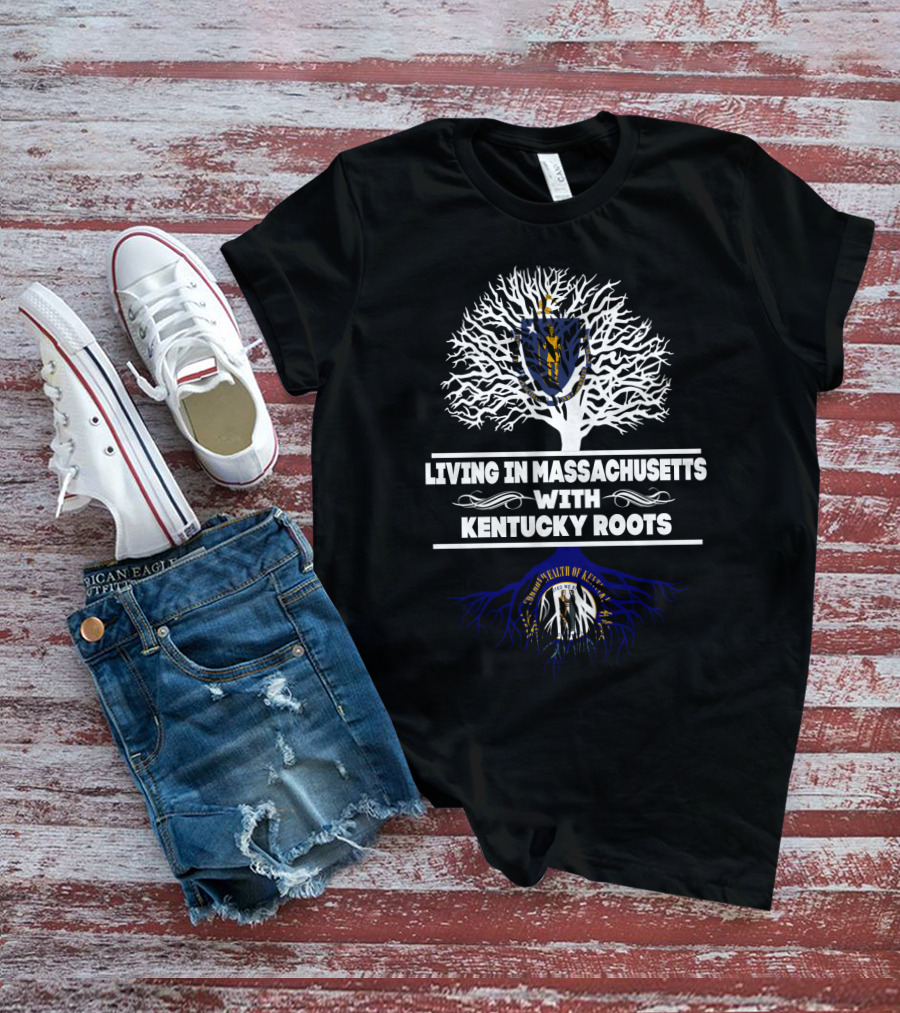 Living In Massachusetts Embracing Kentucky Heritage With State Seals And Tree T-Shirt