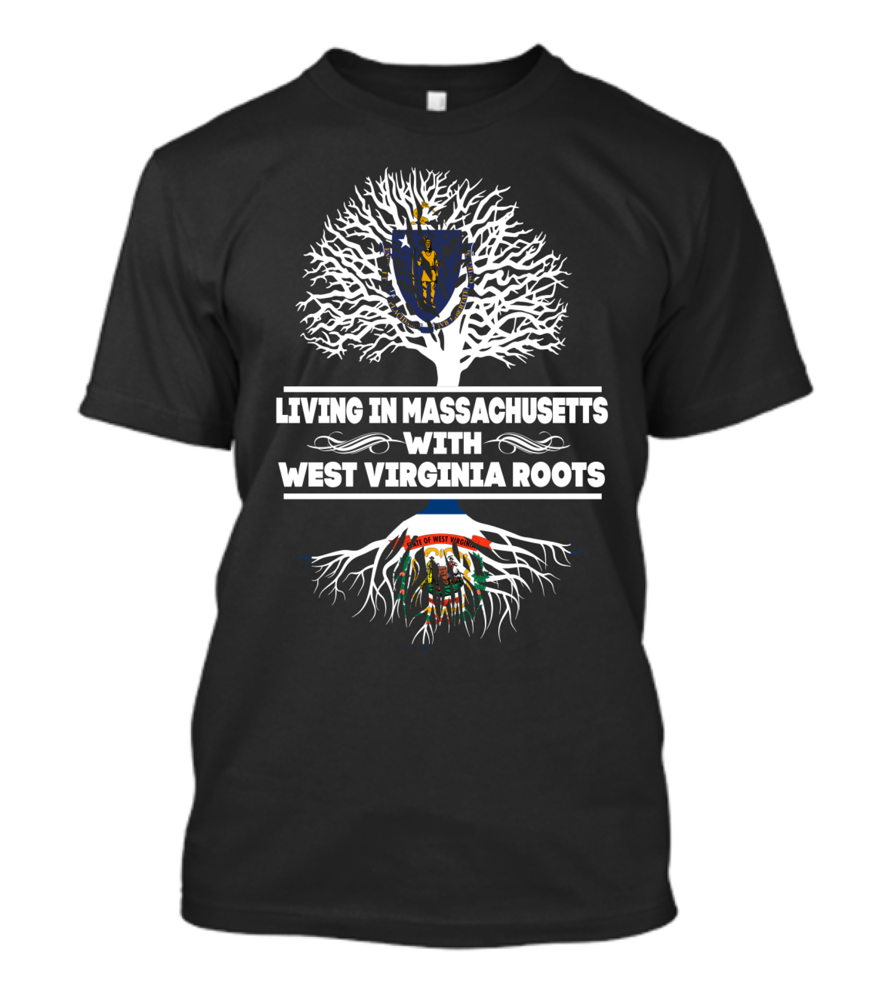 Living In Massachusetts Embracing West Virginia Heritage With State Flags In Tree T-Shirt