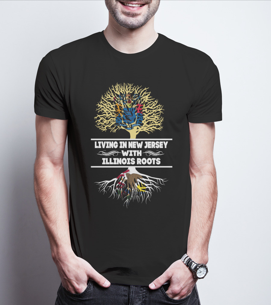 Living In New Jersey With Illinois Roots Tree Graphic Featuring State Flags T-Shirt
