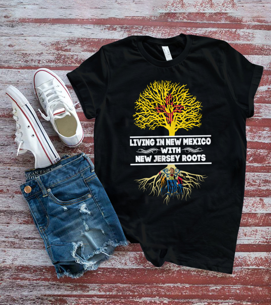 Living In New Mexico Embracing New Jersey Heritage With Iconic State Symbols T-Shirt