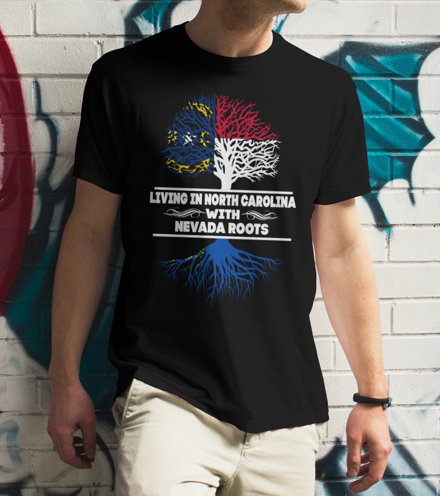 Living In North Carolina Tree Design Featuring Nevada Roots T-Shirt