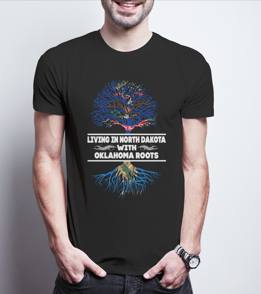 Living In North Dakota With Oklahoma Roots North Dakota Flag And Tree T-Shirt