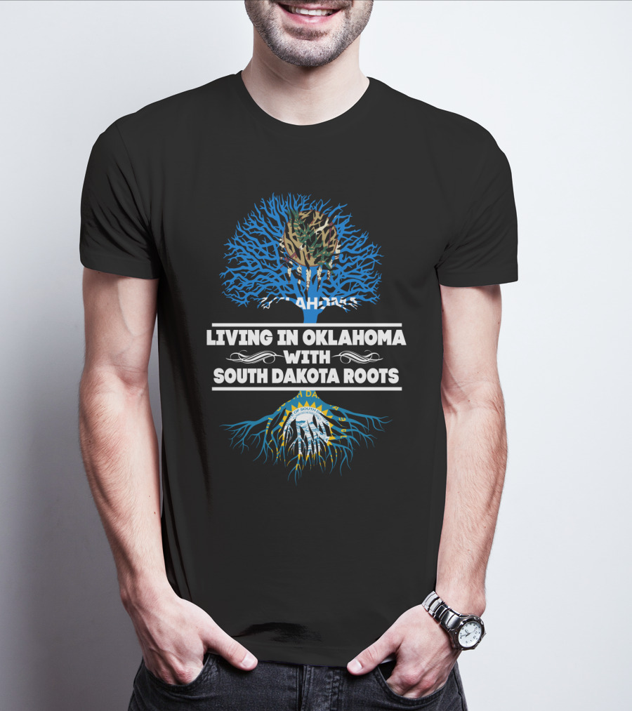 Living In Oklahoma Proudly Embracing South Dakota Roots With State Seals And Tree T-Shirt