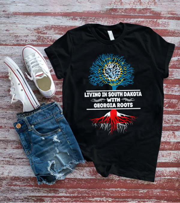 Living In South Dakota With Georgia Roots Tree Design Featuring State Flag And Roots T-Shirt
