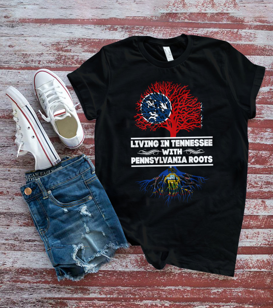 Living In Tennessee With Pennsylvania Roots Tree And State Symbols T-Shirt